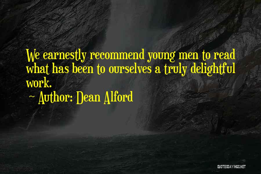 Johnstowns Quotes By Dean Alford