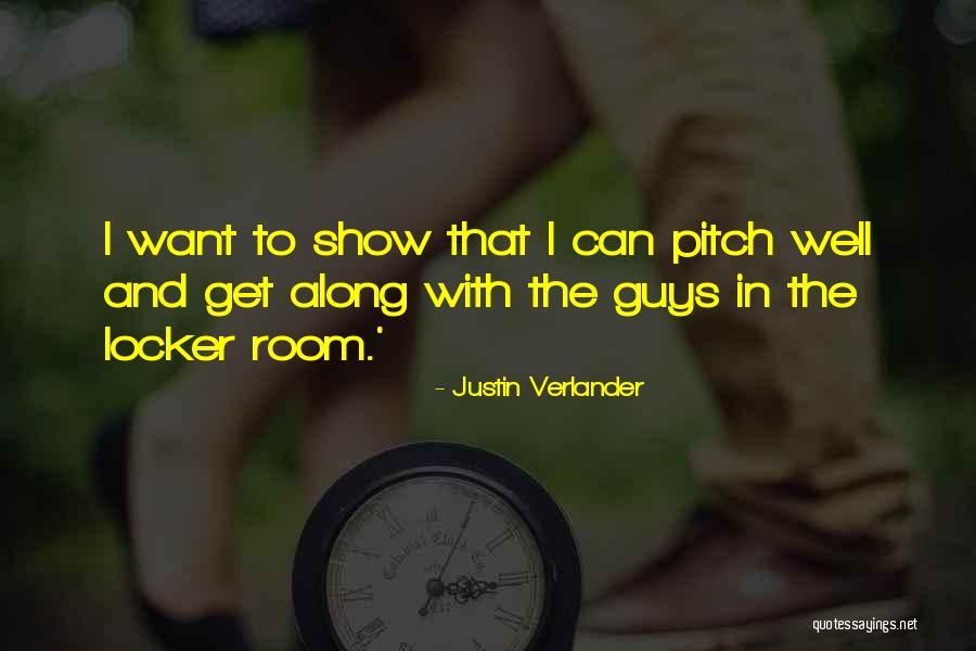 Johunkin Deaunte Quotes By Justin Verlander Johunkin Deaunte Quotes By Justin Verlander