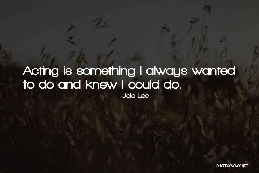 Joie Lee Quotes 1416615 Joie Lee Quotes 1416615