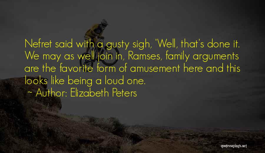 Join Family Quotes By Elizabeth Peters