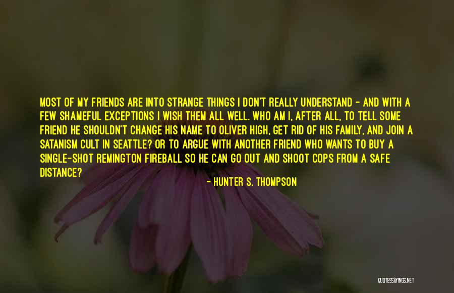 Join Family Quotes By Hunter S. Thompson Join Family Quotes By Hunter S. Thompson