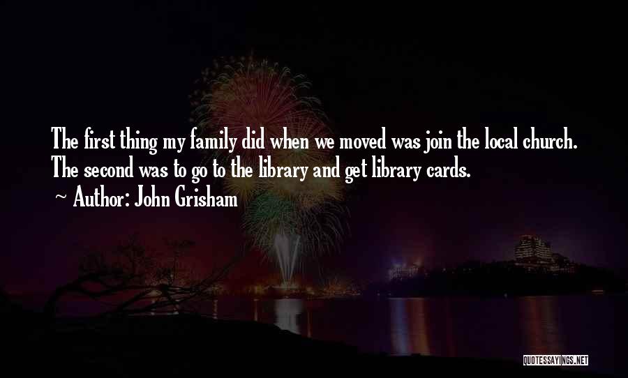 Join Family Quotes By John Grisham