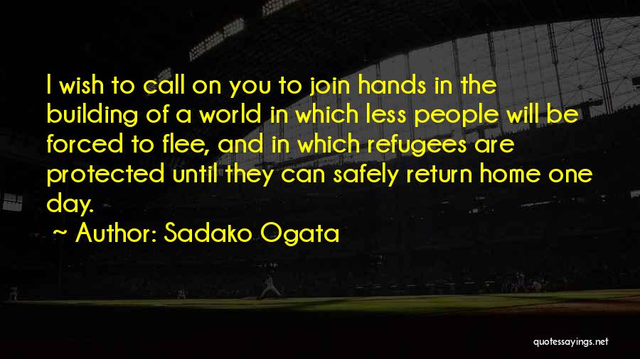 Join Hands Day Quotes By Sadako Ogata