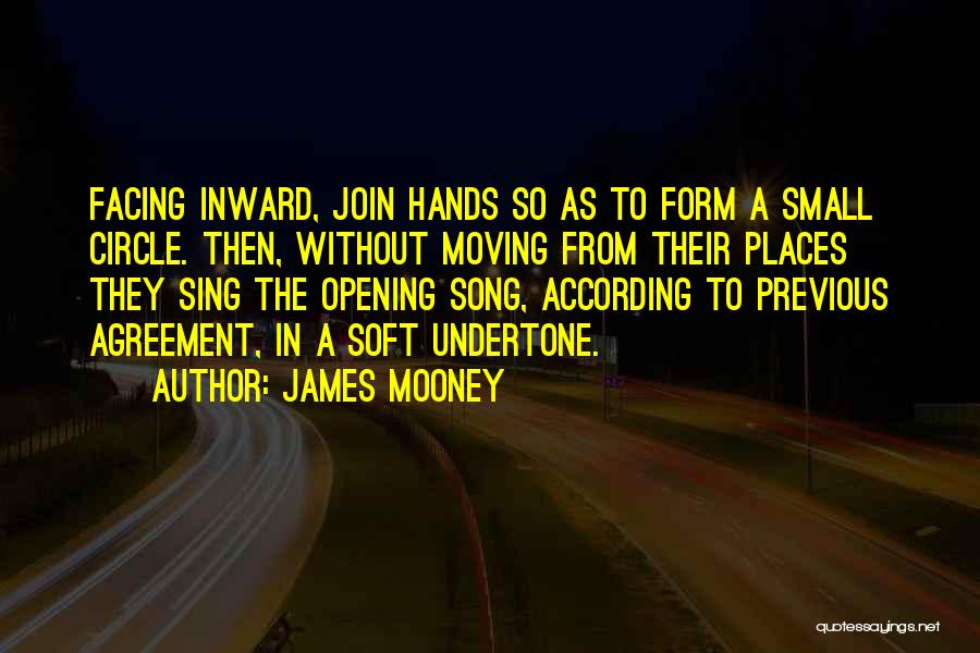 Join Hands Quotes By James Mooney