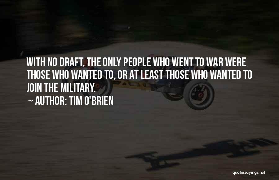 Join Military Quotes By Tim O'Brien
