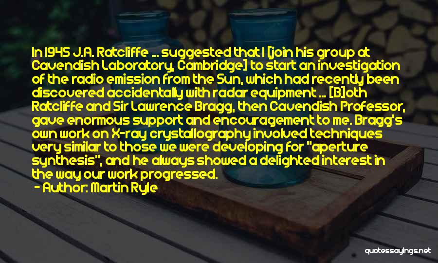 Join My Group Quotes By Martin Ryle