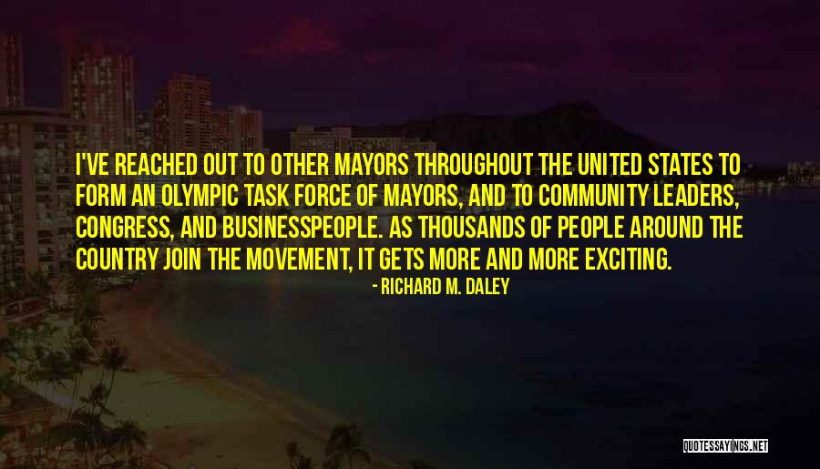 Join The Movement Quotes By Richard M. Daley