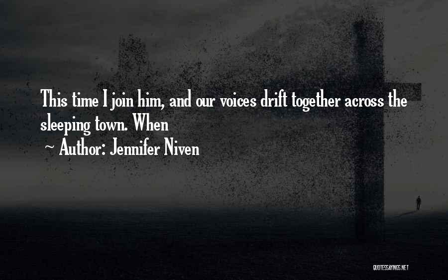 Join Together Quotes By Jennifer Niven