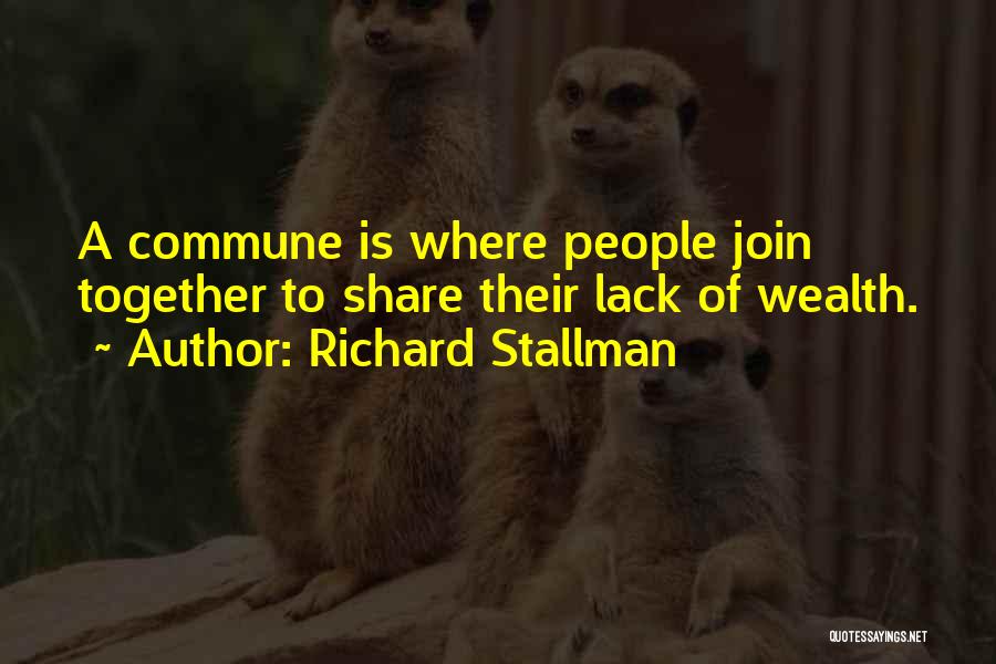 Join Together Quotes By Richard Stallman