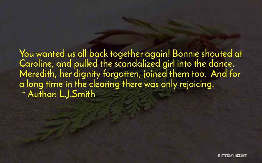 Joined Together Quotes By L.J.Smith