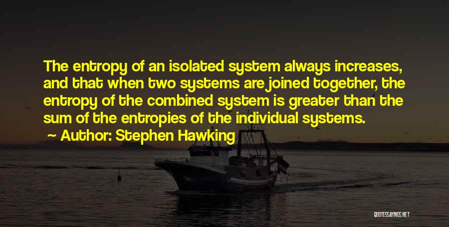 Joined Together Quotes By Stephen Hawking