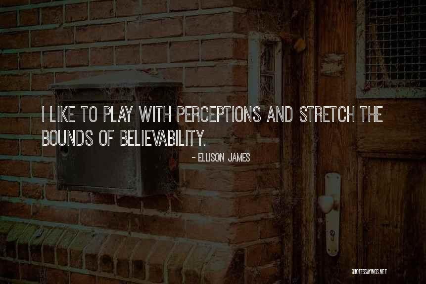Joiners Tools Quotes By Ellison James