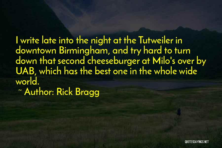 Joinet Internet Quotes By Rick Bragg