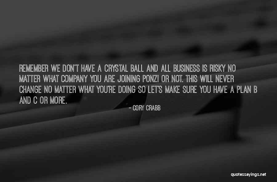 Joining Company Quotes By Cory Crabb