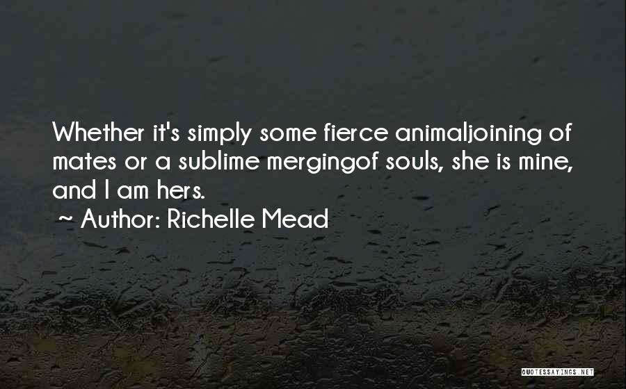 Joining Love Quotes By Richelle Mead