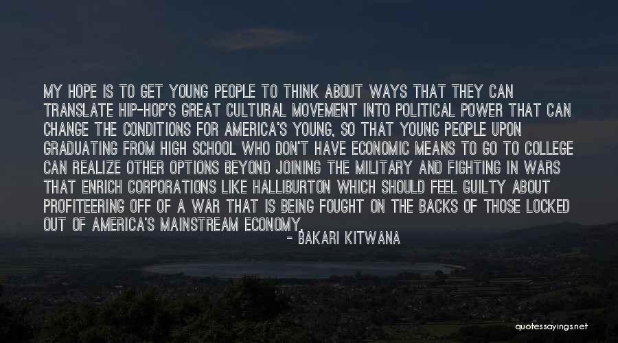 Joining Military Quotes By Bakari Kitwana Joining Military Quotes By Bakari Kitwana