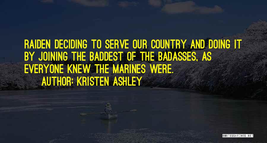 Joining The Marines Quotes By Kristen Ashley