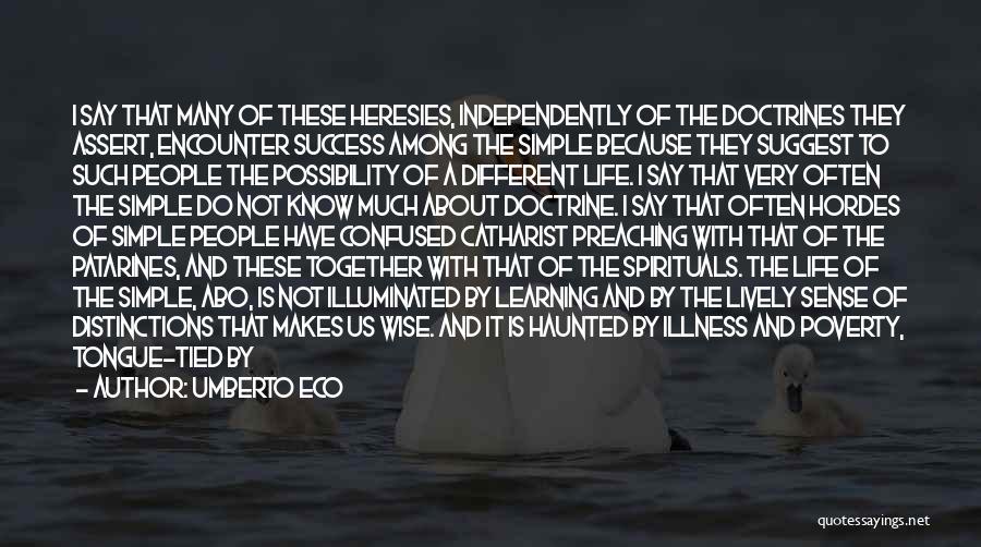 Joining Together Quotes By Umberto Eco