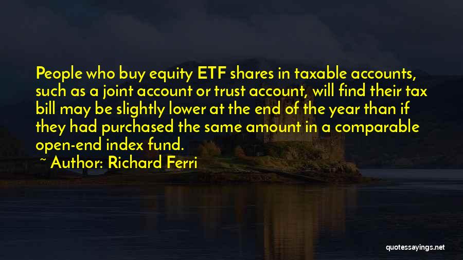 Joint Accounts Quotes By Richard Ferri