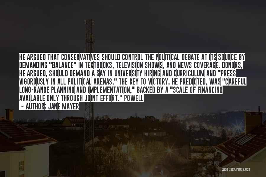 Joint Effort Quotes By Jane Mayer