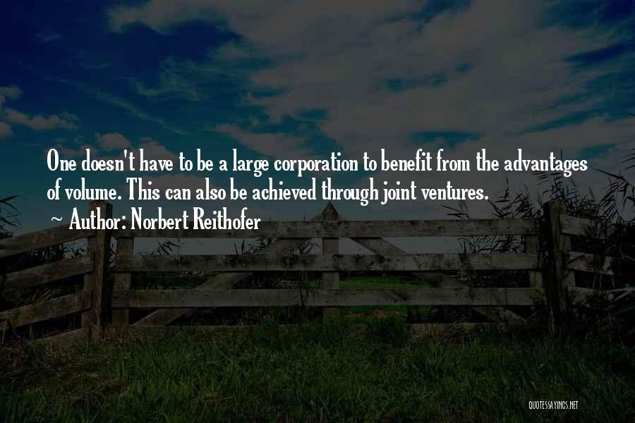 Joint Ventures Quotes By Norbert Reithofer