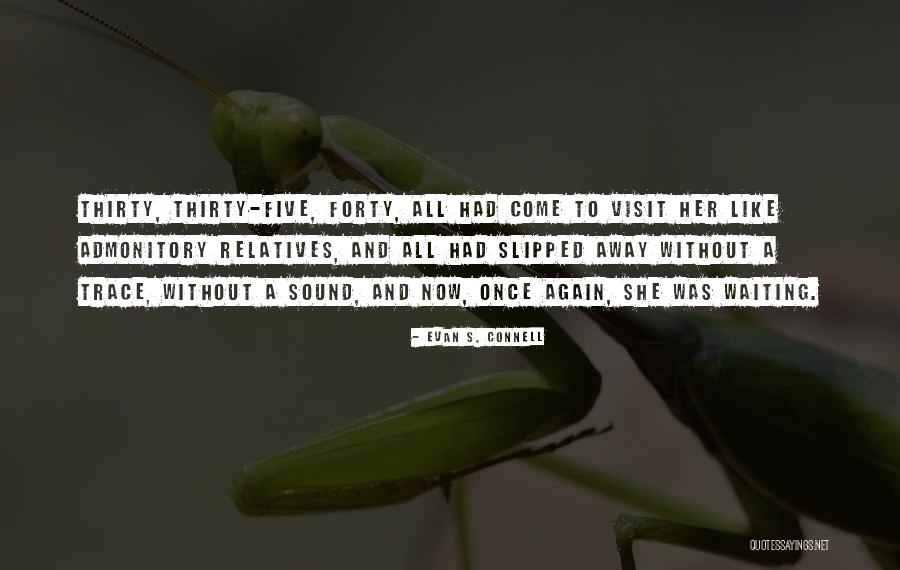 Jointless Auger Quotes By Evan S. Connell Jointless Auger Quotes By Evan S. Connell