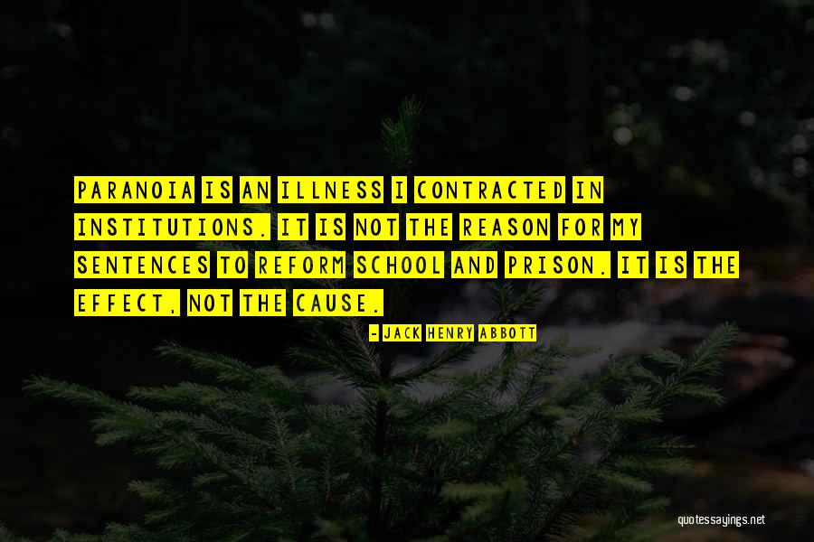 Jointless Concrete Quotes By Jack Henry Abbott Jointless Concrete Quotes By Jack Henry Abbott
