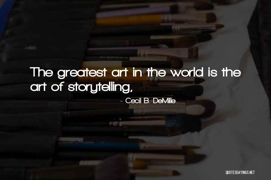 Jojo Bruno Quotes By Cecil B. DeMille Jojo Bruno Quotes By Cecil B. DeMille