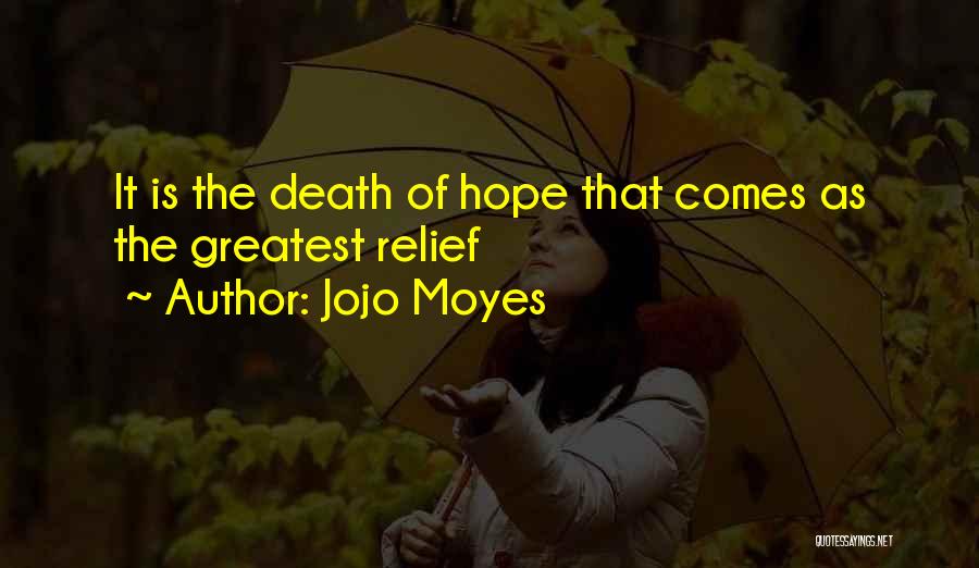 Jojo Moyes Love Quotes By Jojo Moyes