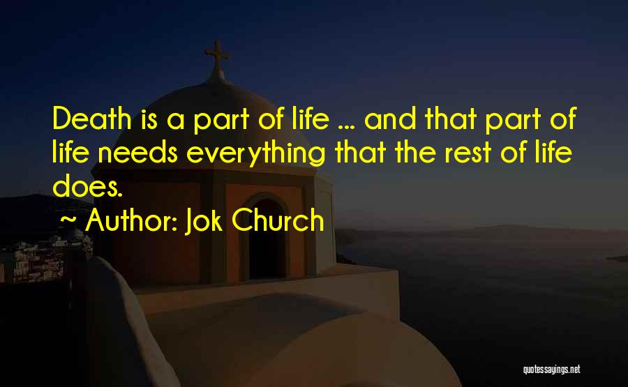 Jok Church Quotes 1563648