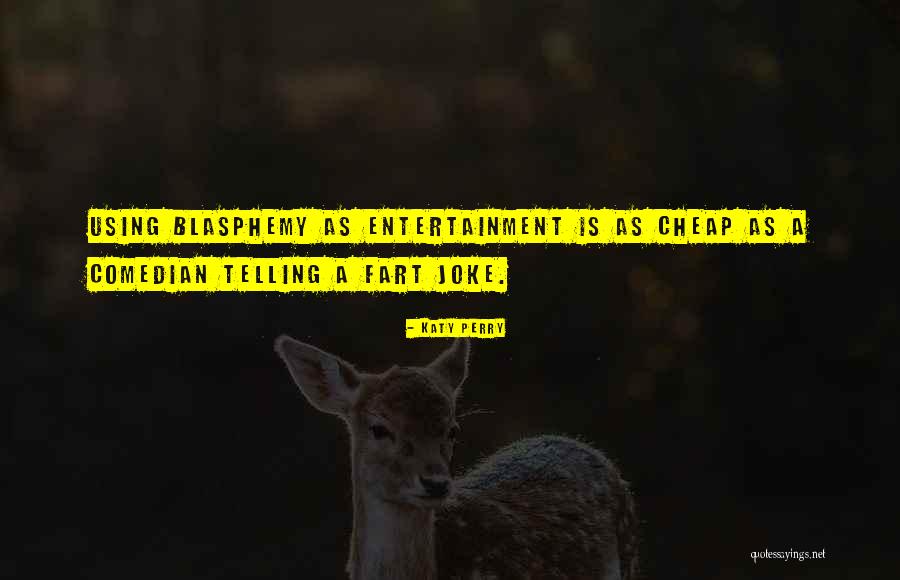 Joke Inspirational Quotes By Katy Perry Joke Inspirational Quotes By Katy Perry