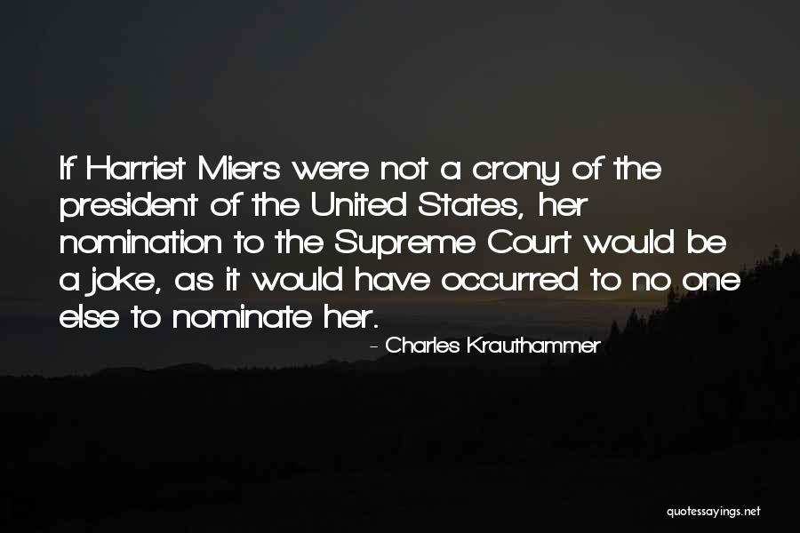 Joke Quotes By Charles Krauthammer