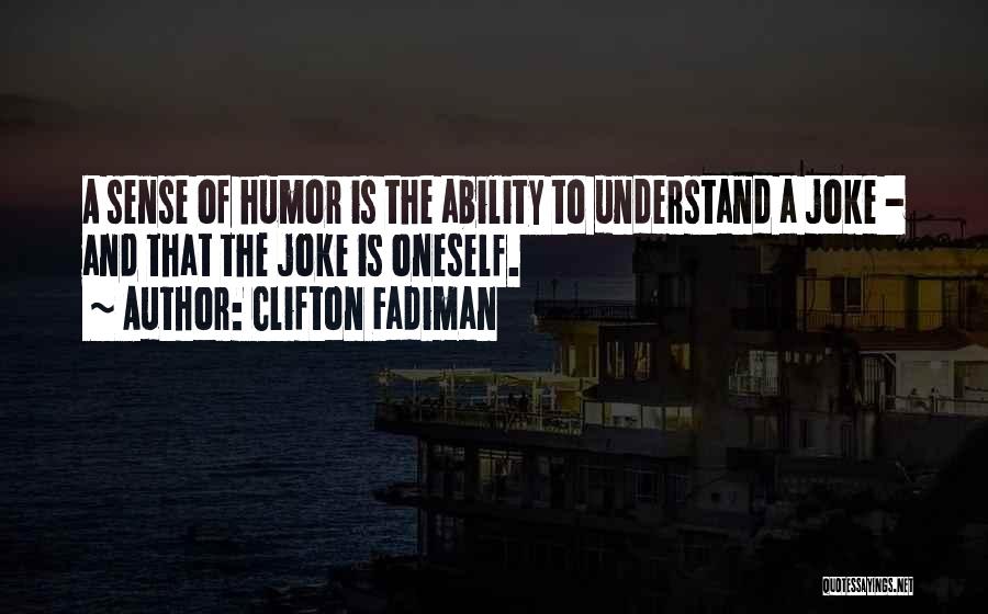 Joke Quotes By Clifton Fadiman