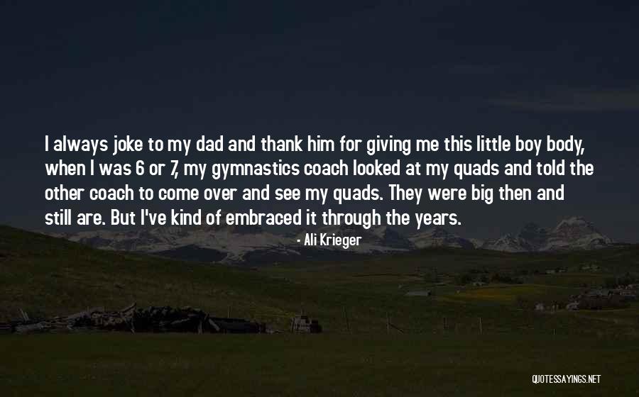 Joke That Boy Quotes By Ali Krieger Joke That Boy Quotes By Ali Krieger