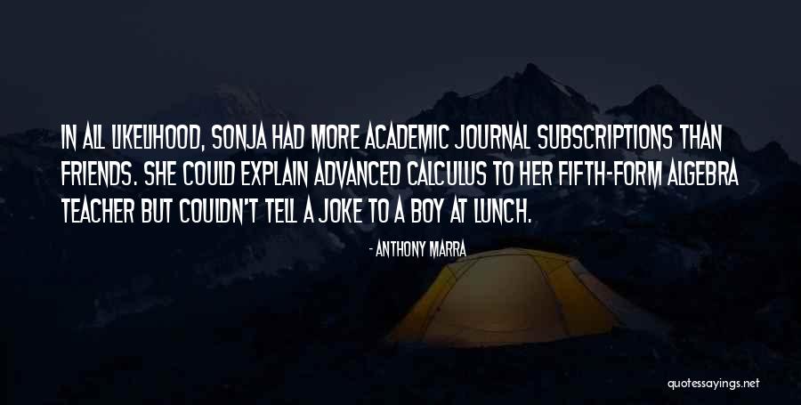 Joke That Boy Quotes By Anthony Marra Joke That Boy Quotes By Anthony Marra