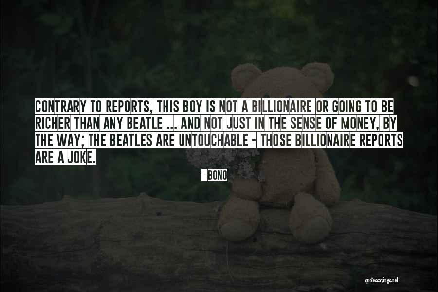 Joke That Boy Quotes By Bono Joke That Boy Quotes By Bono