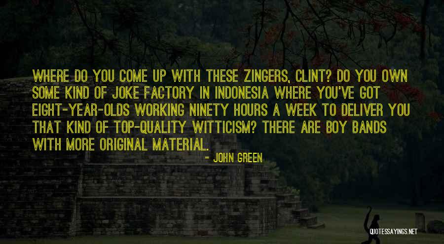 Joke That Boy Quotes By John Green Joke That Boy Quotes By John Green