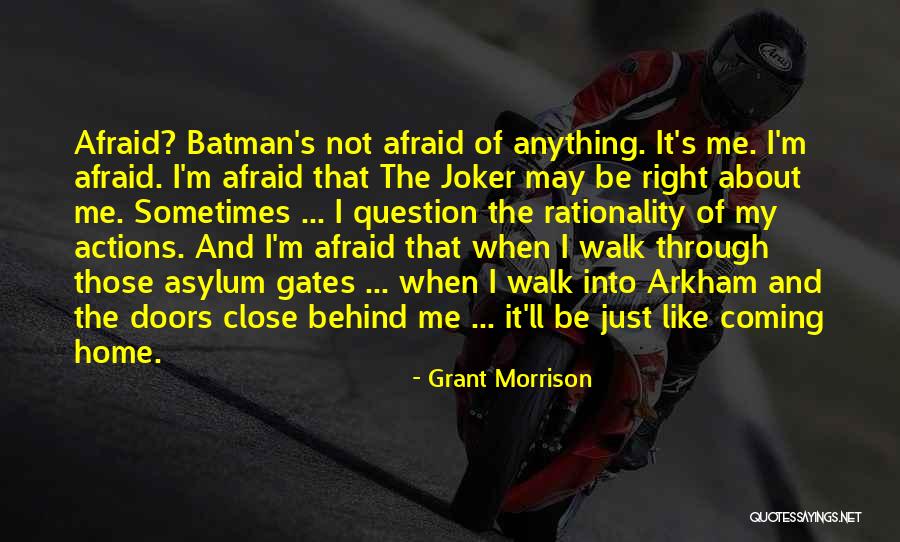 Joker Asylum Quotes By Grant Morrison