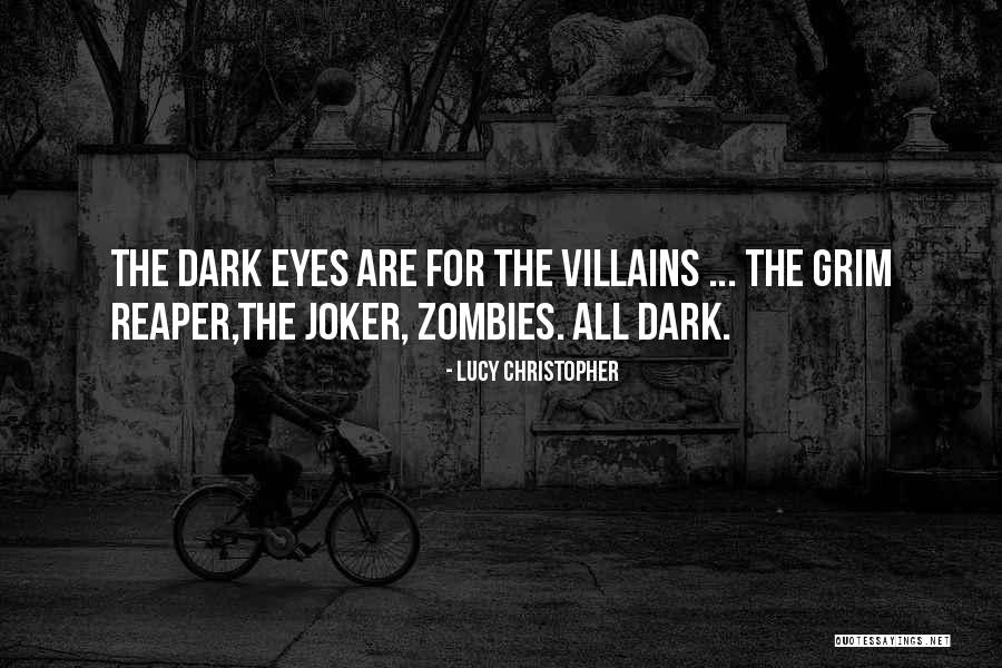 Joker One Quotes By Lucy Christopher Joker One Quotes By Lucy Christopher