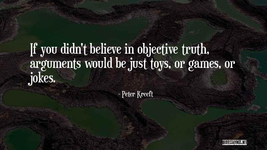 Jokes And Truth Quotes By Peter Kreeft