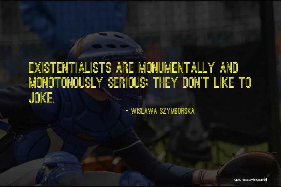 Jokes And Whatever Quotes By Wislawa Szymborska Jokes And Whatever Quotes By Wislawa Szymborska
