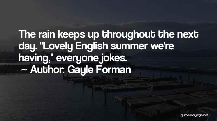 Jokes English Quotes By Gayle Forman