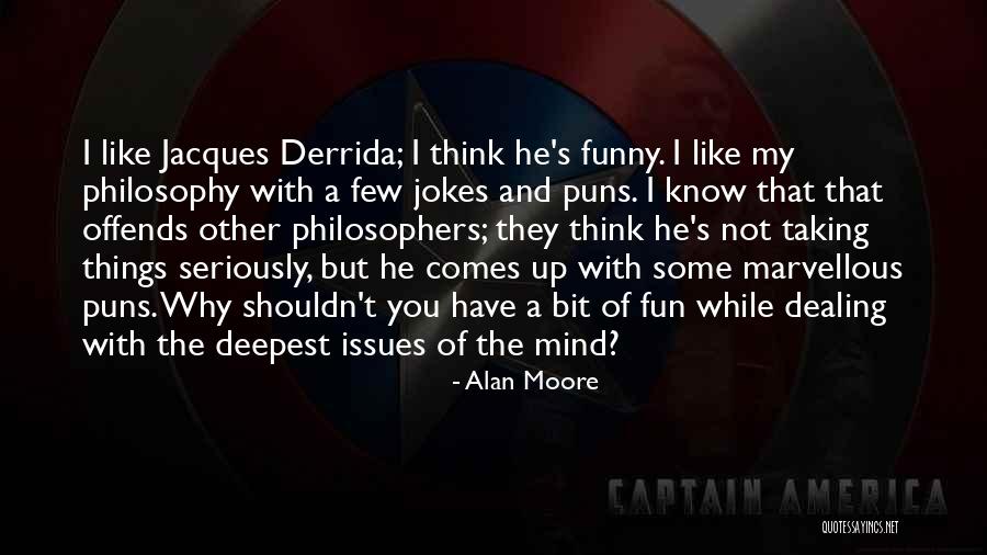 Jokes Funny Quotes By Alan Moore Jokes Funny Quotes By Alan Moore