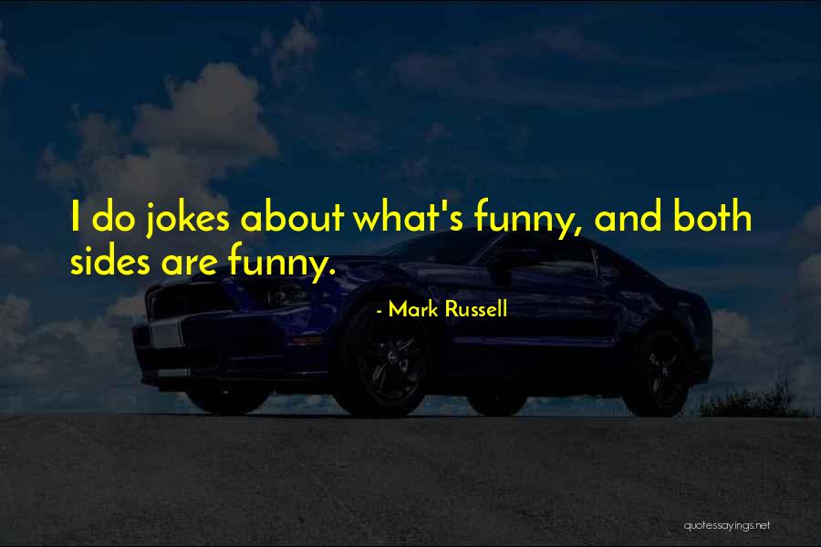 Jokes Funny Quotes By Mark Russell Jokes Funny Quotes By Mark Russell