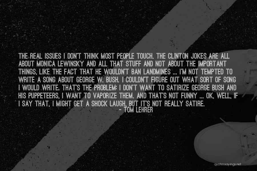 Jokes Funny Quotes By Tom Lehrer Jokes Funny Quotes By Tom Lehrer
