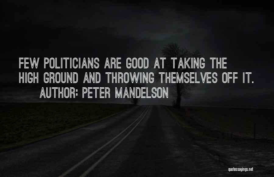 Joking Birthday Quotes By Peter Mandelson