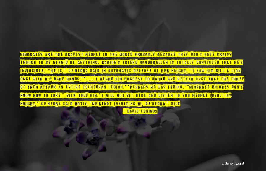 Joking Quotes By David Eddings Joking Quotes By David Eddings