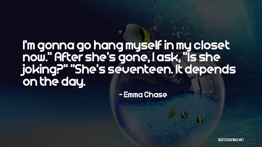 Joking Quotes By Emma Chase Joking Quotes By Emma Chase