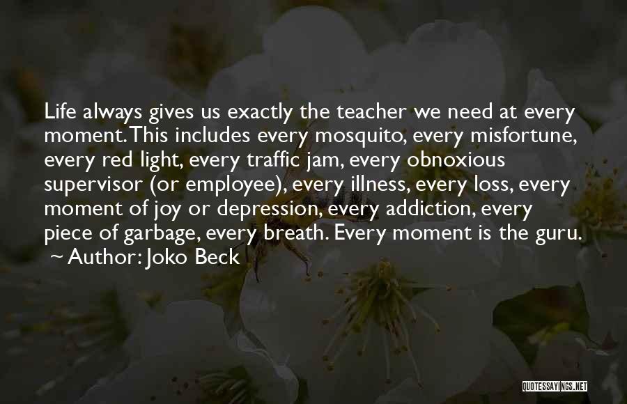 Joko Beck Quotes 1629638