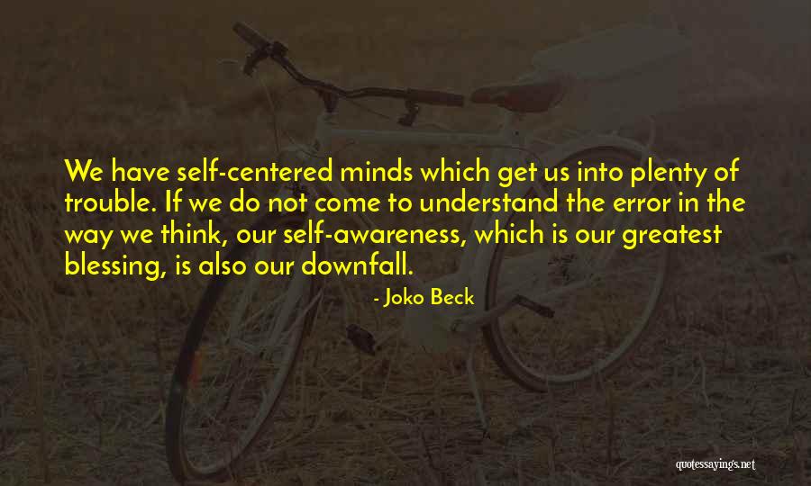 Joko Beck Quotes 277417